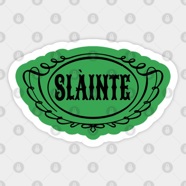 Slainte Sticker by KimLeex